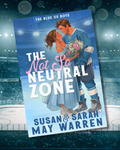 The Not So Neutral Zone (Blue Ox Boys Book 1)✝️